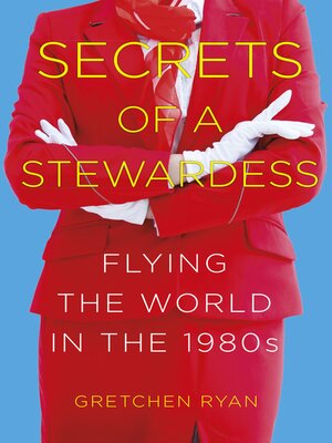 cover image of Secrets of a Stewardess